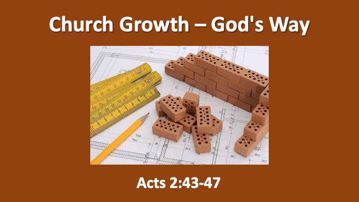 May 21st 2023: "Church Growth, Gods Way"